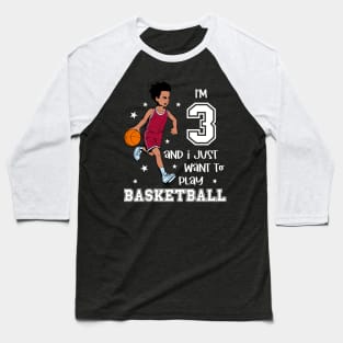 Boy plays basketball - I am 3 Baseball T-Shirt